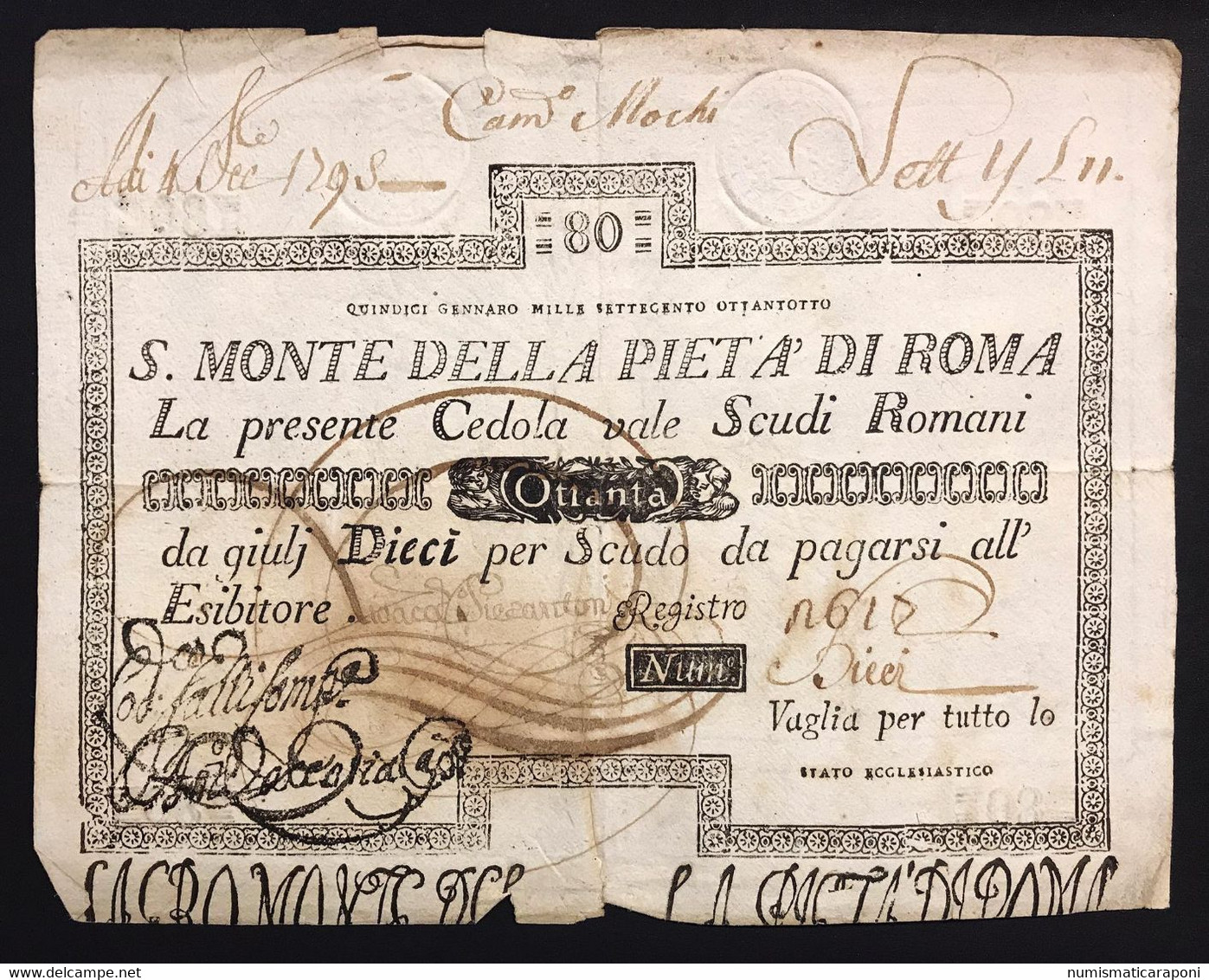 SACRO MONTE DI PIETA' ROMA 15 01 1788 80 SCUDI Ottimo Esemplare Bb Taglietti R3 LOTTO 3676 - [ 9] Verzamelingen