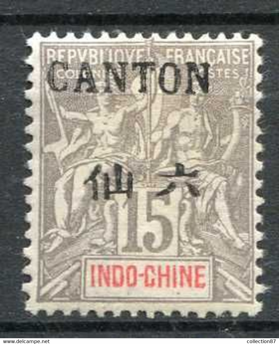 CANTON < CHINE - N° 22 ⭐  NEUF CH. Très Légère ⭐ Cote 7.00 € - Neufs