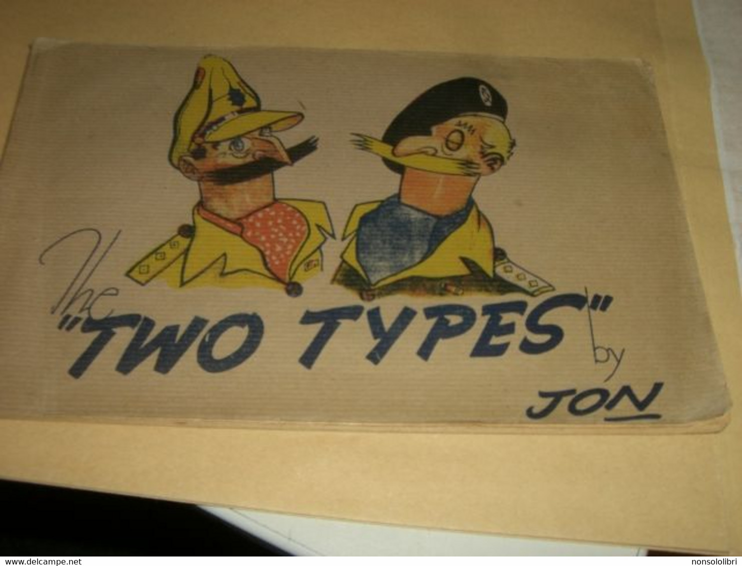 LIBRETTO THE TWO TYPES BY JON - British Comic Books