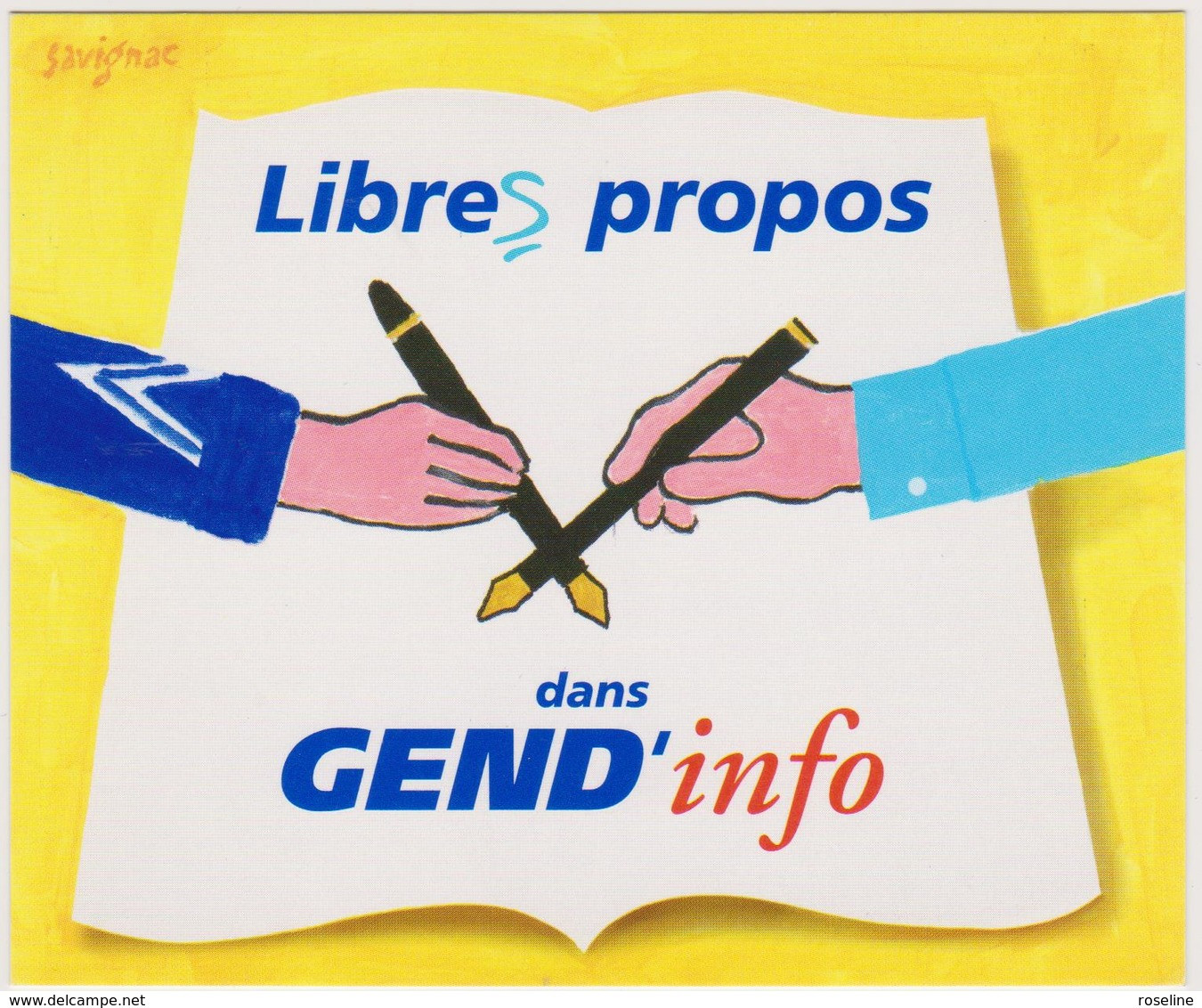 SAVIGNAC  - Gendarmerie SIRPA Affiche Libres Propos Campagne Ministère Défense - CPM 10,5x12,5 TBE 1997 Neuve - Savignac