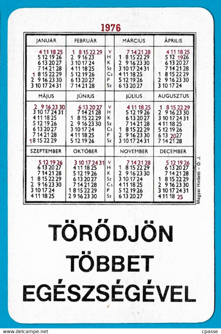 Petit Calendrier Anti Tabac 1976 (Hongrie) ** Coeur Cigarette Cendrier - Grand Format : 1971-80