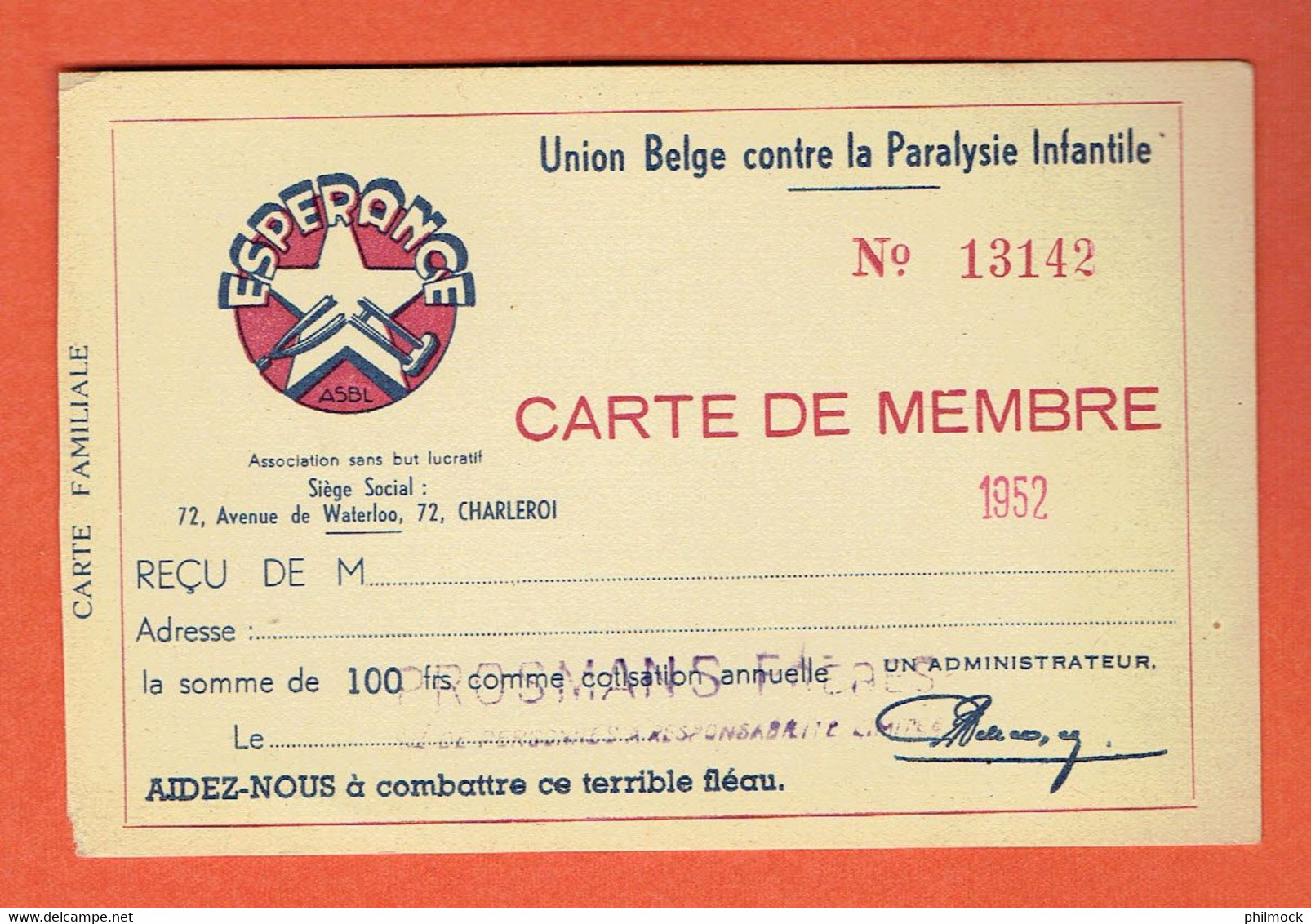 1P - Doc - Carte De Membre Espérance Contre La Paralysie Infantile 1952 - Cartes De Membre