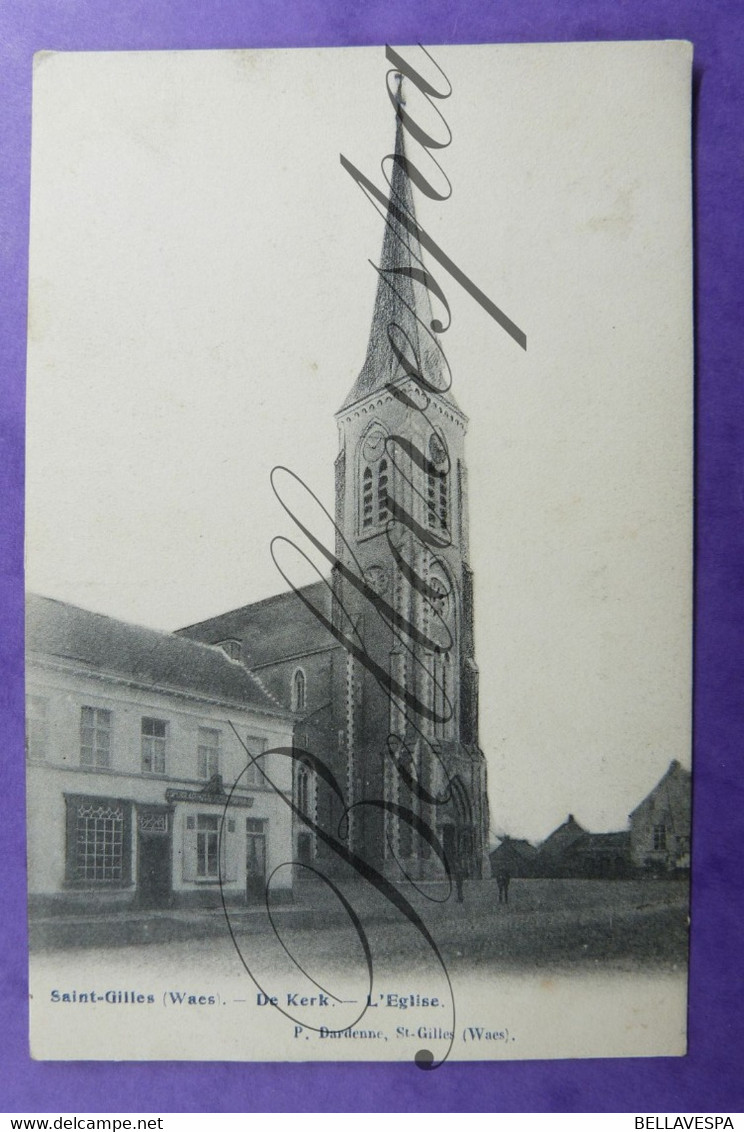 Sint Gillis Waas Waes.  Kerk Edit  Dardenne 1910 - Sint-Gillis-Waas
