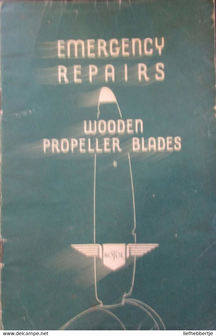 Wooden Propeller Blades - Emergency Repairs - 1945 - Aviazione