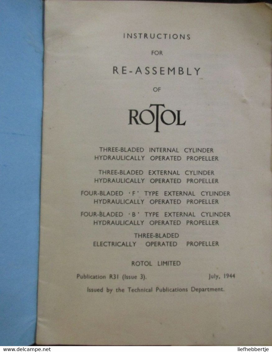 Rotol - Instructions For Re-assembly Of Hydraulically And Electrically Operated Propellers - 1944 - Aviation