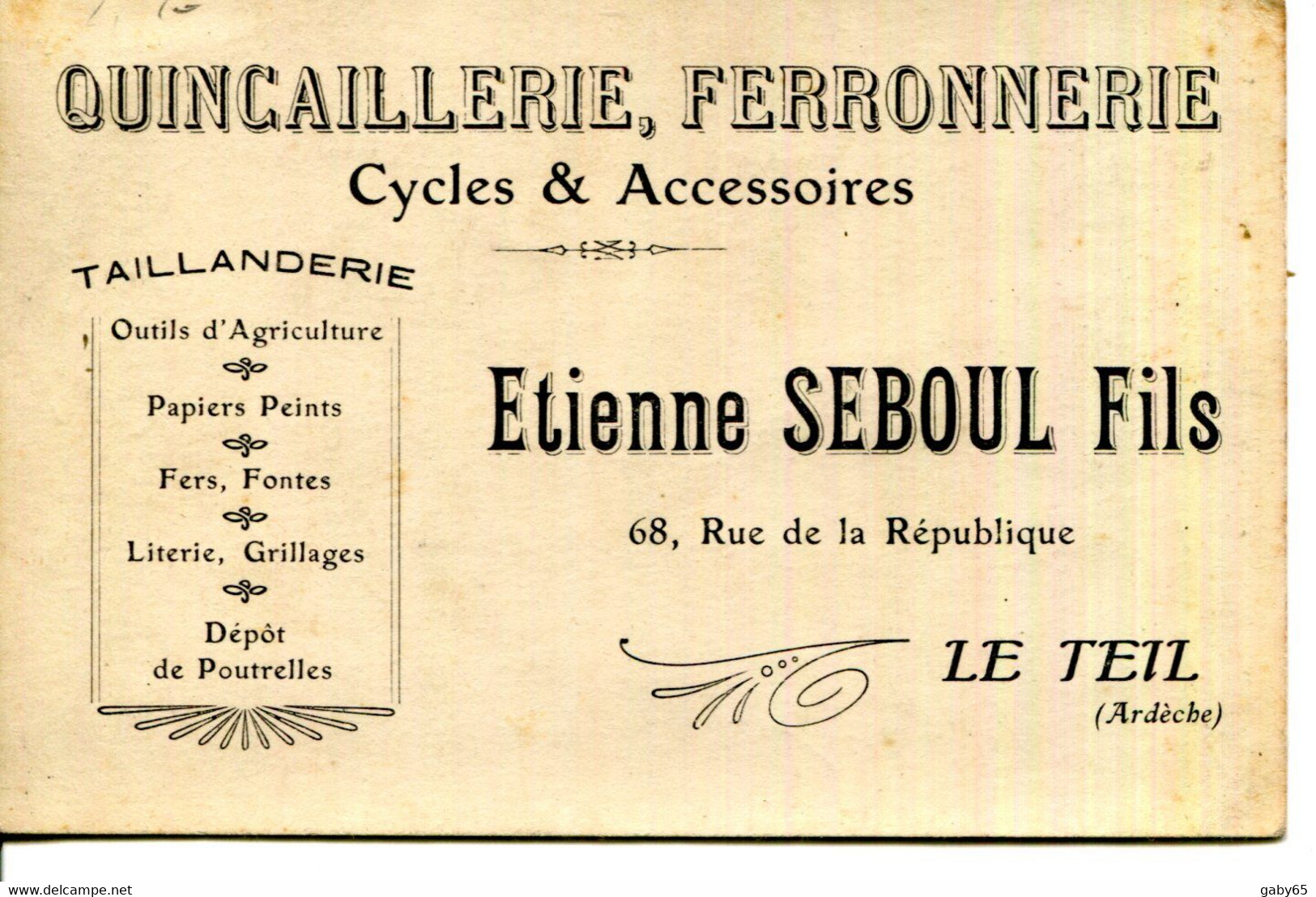 07.ARDECHE.LE TEIL.CARTE VISITE.QUINCAILLERIE,FERRONNERIE.CYCLES & ACCESSOIRES.E. SEBOUL FILS 68 RUE DE LA REPUBLIQUE. - Non Classés