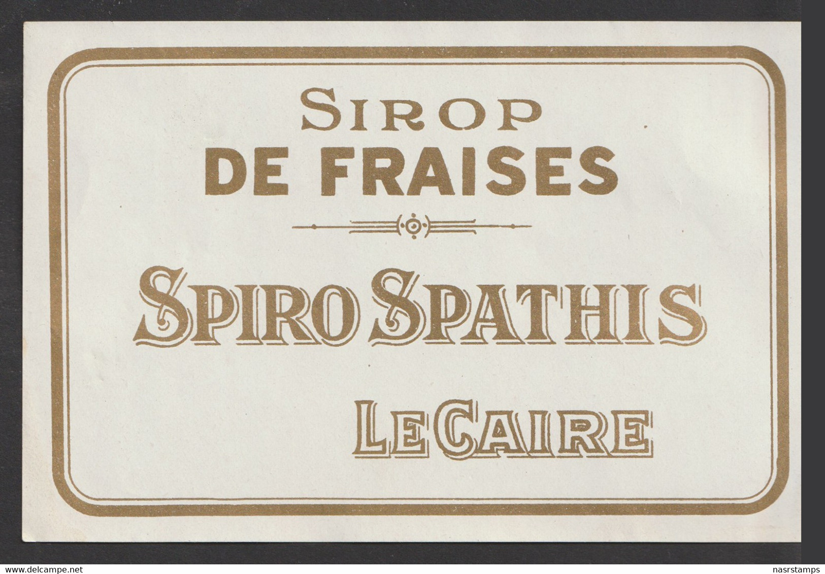 Egypt - RARE - Vintage Label - ( SPIRO SPATHIS - Sirop De FRAISES - Cairo ) - Cartas & Documentos