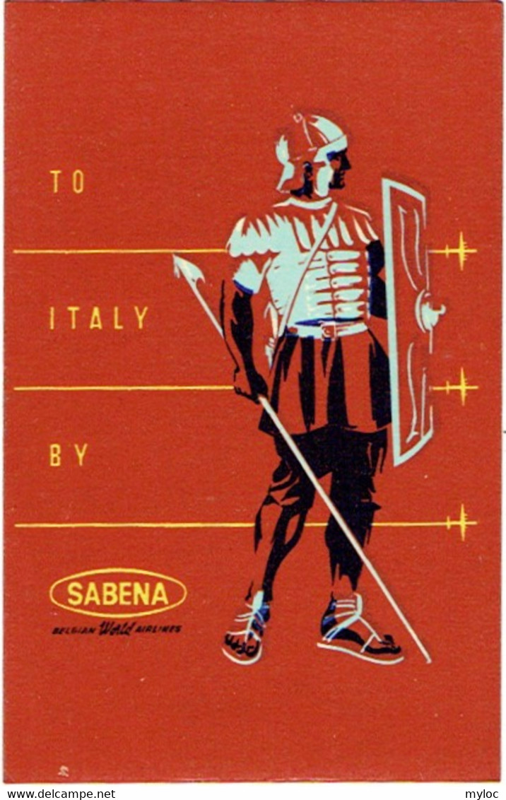 SABENA. Etiquette à Bagages. Luggage Label. To Italy. - Baggage Labels & Tags