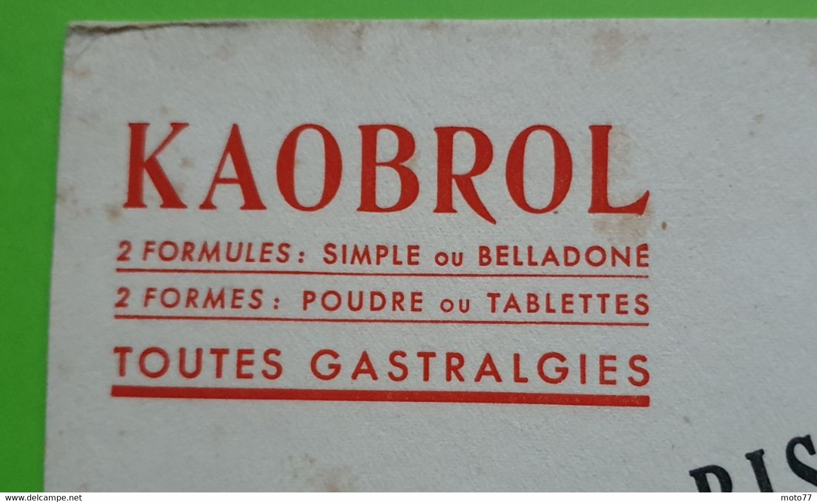 Buvard 981 - Laboratoire - KAOBROL DECHOLESTROL - Etat D'usage : Voir Photos- 21x13.5 Cm Environ - Vers 1950 - Produits Pharmaceutiques