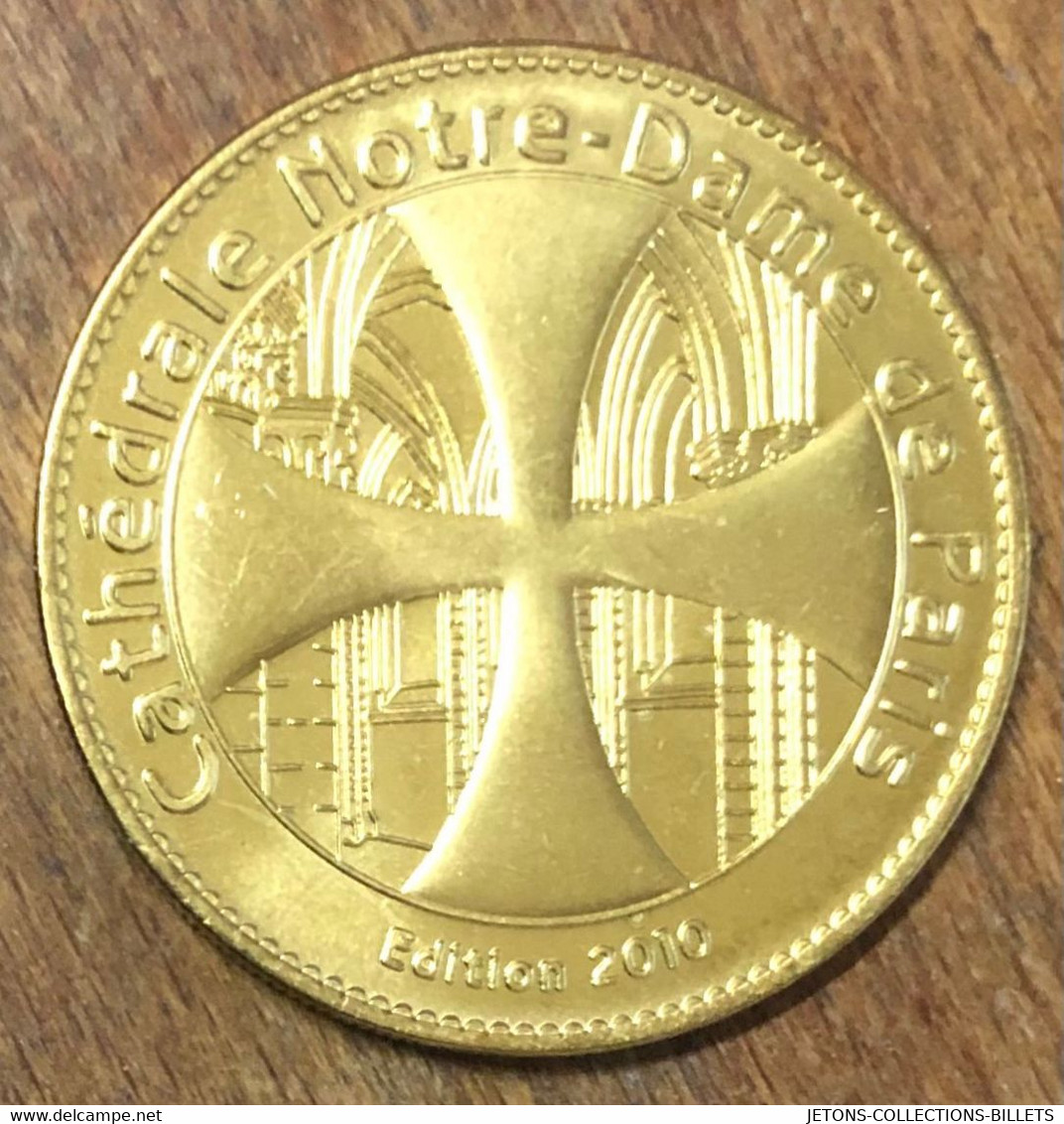 75004 NOTRE-DAME DE PARIS AVE MARIA AB 2010 MÉDAILLE ARTHUS BERTRAND JETON TOURISTIQUE MEDALS TOKENS COINS - 2010