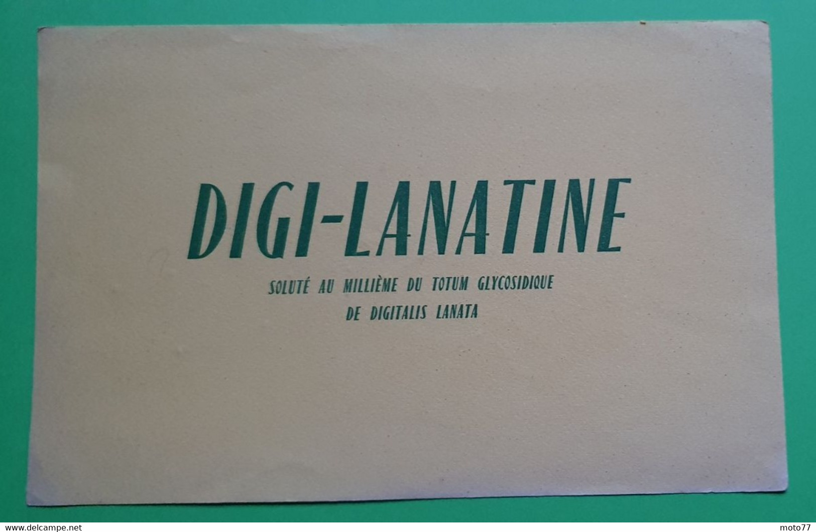 Buvard 991 - Laboratoire - DIGI-LANATINE - Etat D'usage : Voir Photos- 21x13.5 Cm Environ - Vers 1950 - Produits Pharmaceutiques