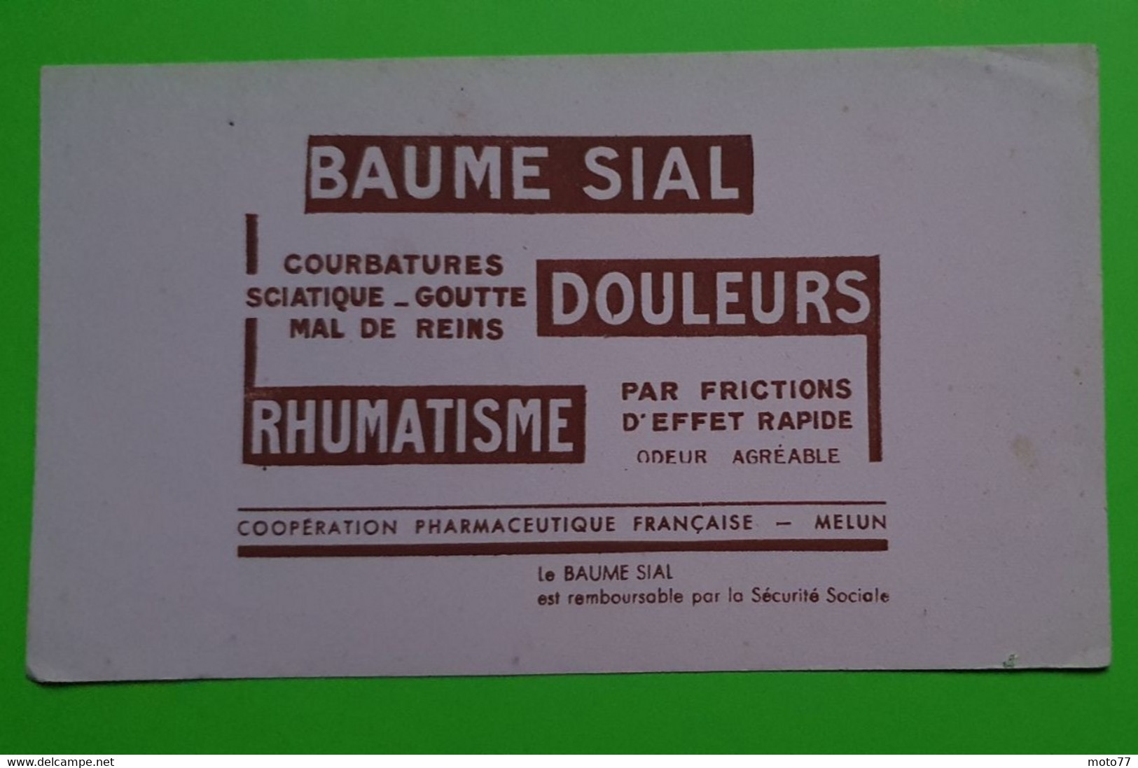 Buvard 1008 - Laboratoire - BAUME SIAL - Etat D'usage : Voir Photos- 21x12 Cm Environ - Vers 1950 - Produits Pharmaceutiques
