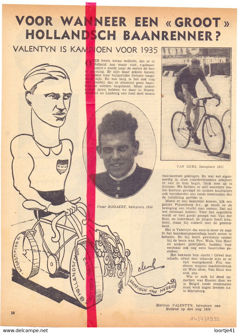 Koers Wielrennen Coureur Martinus Valentyn, Bogaert & Van Oers - Orig. Knipsel Coupure Tijdschrift Magazine - 1935 - Matériel Et Accessoires