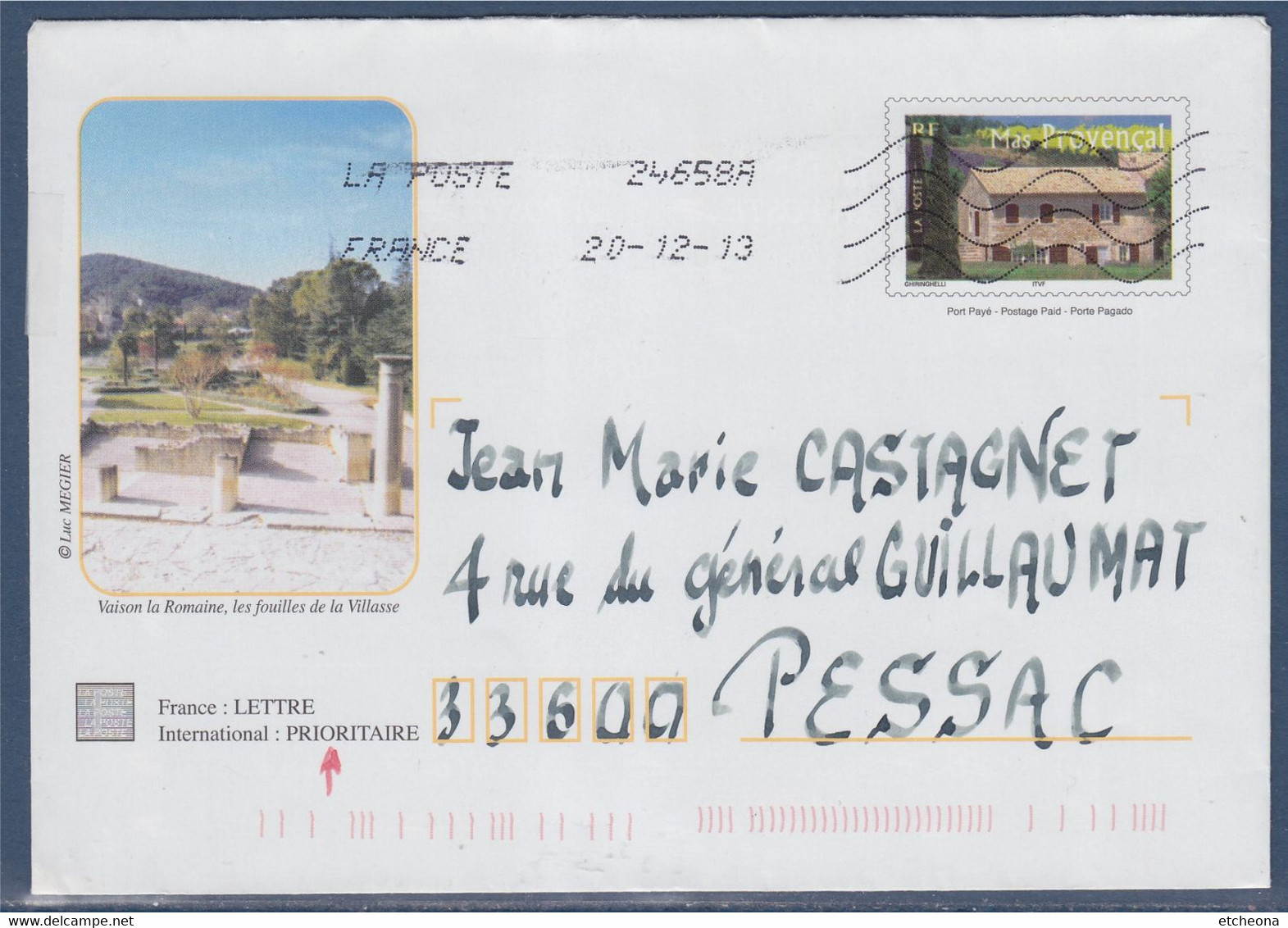 Entier Mas Provençal Enveloppe Type Timbre 3600 Oblitéré 20.12.13 Illustration Vaison La Romaine Fouilles De La Villasse - Prêts-à-poster:private Overprinting