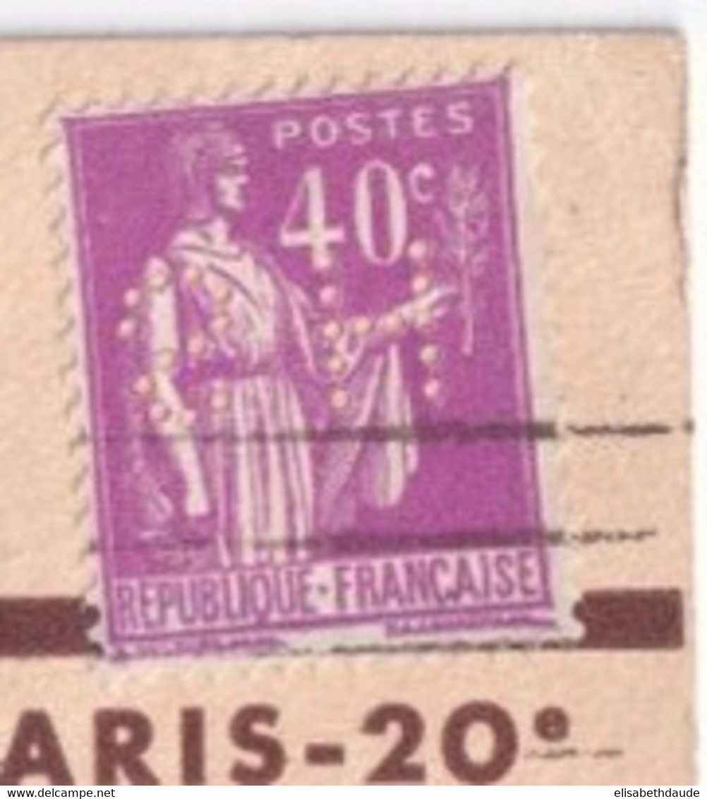 1935 - PERFORE / PERFIN ! S.H - PAIX Sur CARTE COMMERCIALE SIEGEL à PARIS - Andere & Zonder Classificatie