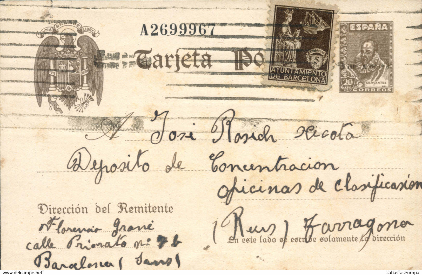 E.P. Circulado De Barcelona Al Deposito De Concentración De Reus, El 1/8/1940. - Marcas De Censura Nacional