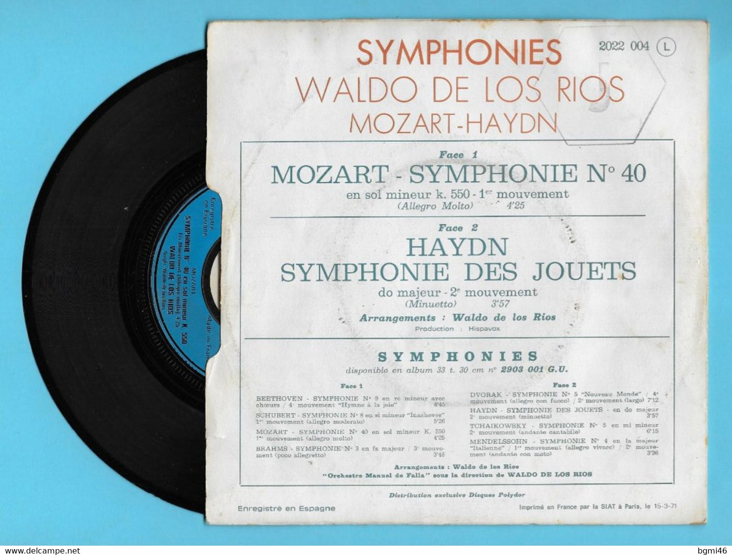 Disque Vinyle 45 Tours : MOZART Et HAYDN  :  SYMPHONIES ..Scan A  : Voir 2 Scans - Strumentali