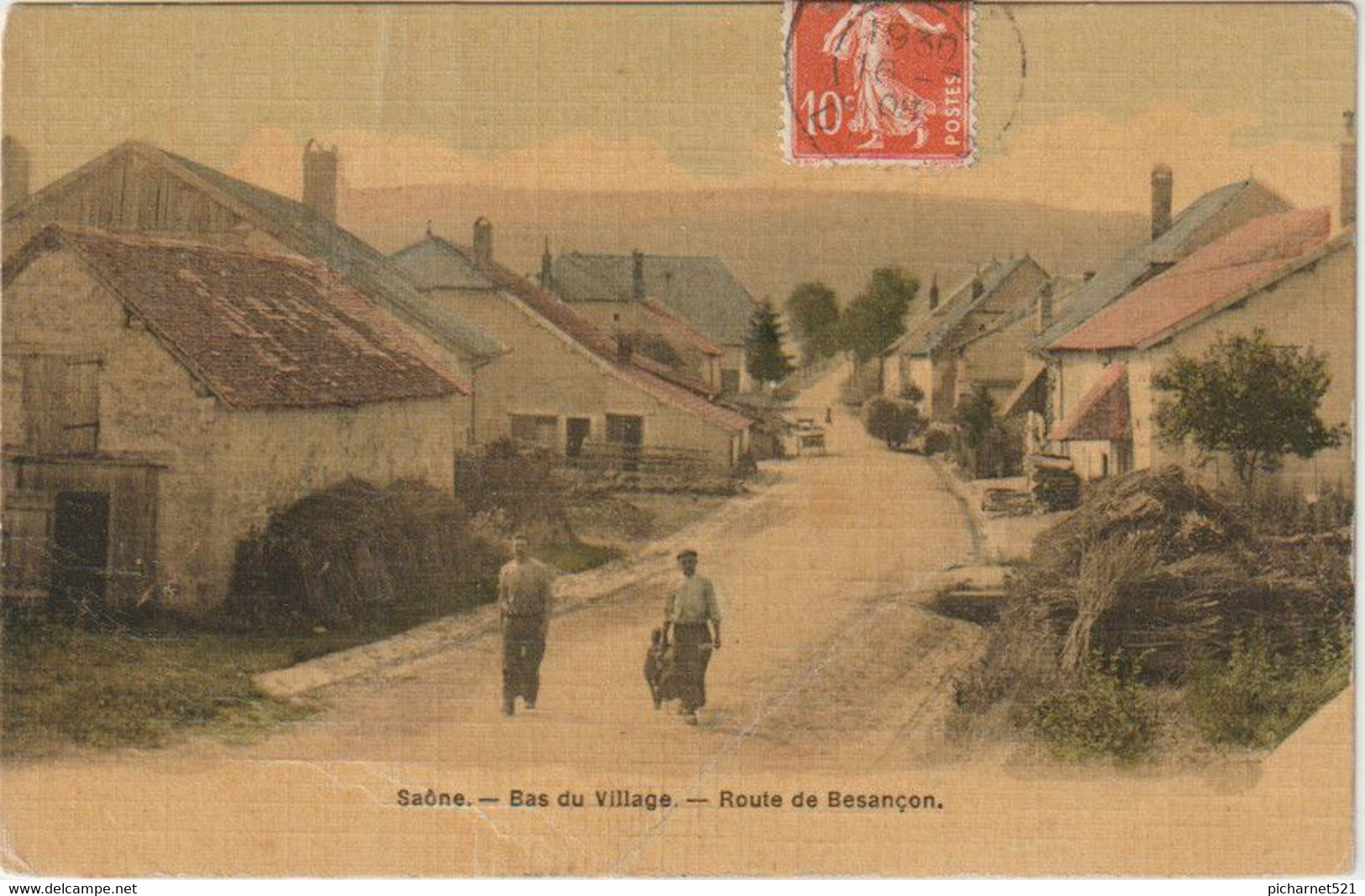 SAONE (Doubs) - Bas Du Village. Route De Besançon. Couleurs, Toilée, Vernie. Circulée En 1908. Bon état. - Andere & Zonder Classificatie