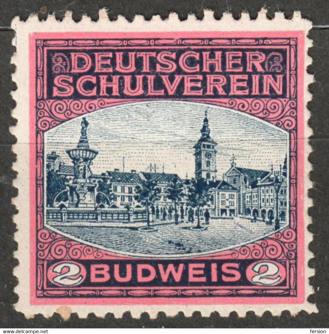 České Budějovice Budweis FOUNTAIN Czechia Bohemia Germany Austria Label Cinderella Vignette SCHOOL Deutscher Schulverein - ...-1918 Prefilatelia