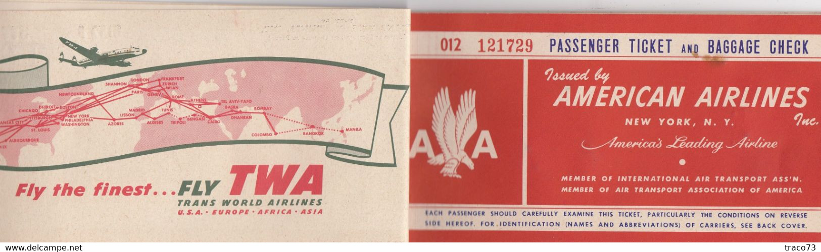 TRANS WORLD AIRLINES  - TWA  /  BIGLIETTO COMPLETO DI CUSTODIA _ PASSENGER TICKET AND BAGGAGE CHECK _ 1957 - Mundo