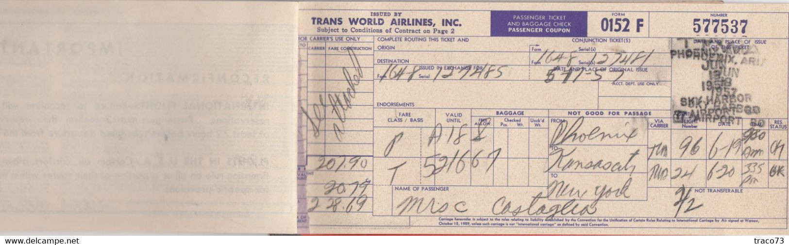 TRANS WORLD AIRLINES  - TWA  /  BIGLIETTO COMPLETO DI CUSTODIA _ PASSENGER TICKET AND BAGGAGE CHECK _ 1957 - Monde