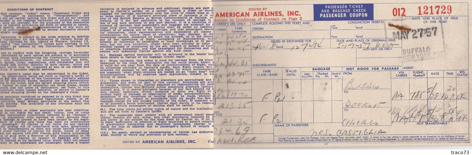 TRANS WORLD AIRLINES  - TWA  /  BIGLIETTO COMPLETO DI CUSTODIA _ PASSENGER TICKET AND BAGGAGE CHECK _ 1957 - Monde