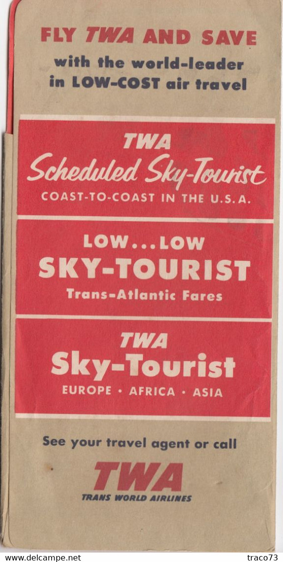 TRANS WORLD AIRLINES  - TWA  /  BIGLIETTO COMPLETO DI CUSTODIA _ PASSENGER TICKET AND BAGGAGE CHECK _ 1957