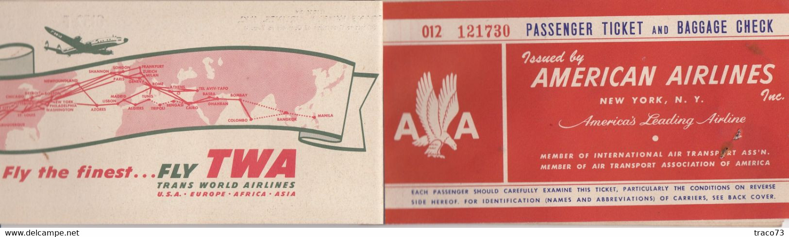 TRANS WORLD AIRLINES  - TWA  /  BIGLIETTO COMPLETO DI CUSTODIA _ PASSENGER TICKET AND BAGGAGE CHECK _ 1957 - Mundo