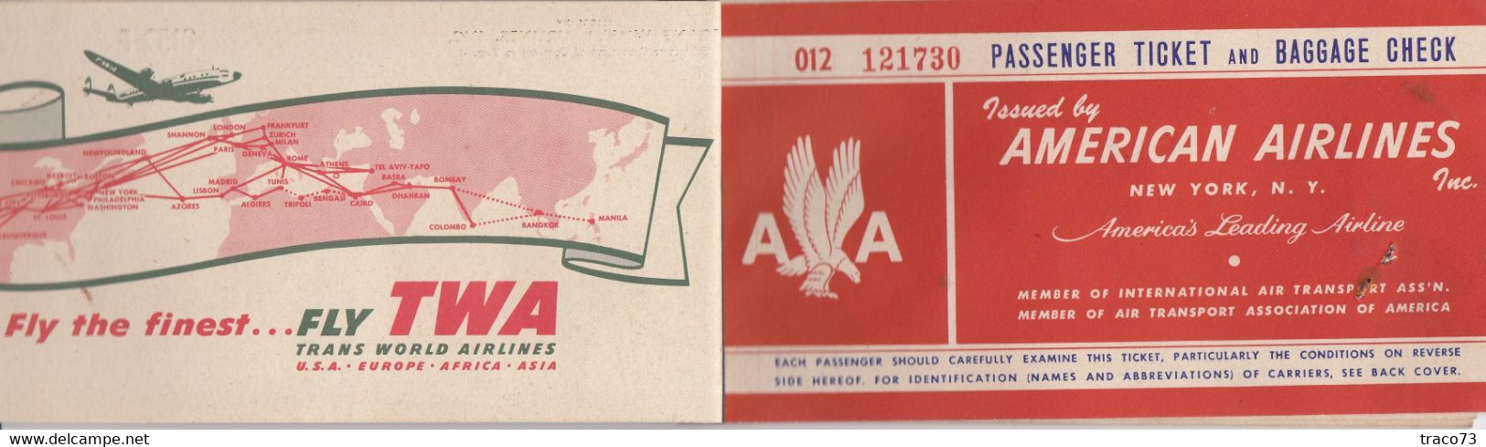 TRANS WORLD AIRLINES  - TWA  /  BIGLIETTO COMPLETO DI CUSTODIA _ PASSENGER TICKET AND BAGGAGE CHECK _ 1957 - Wereld