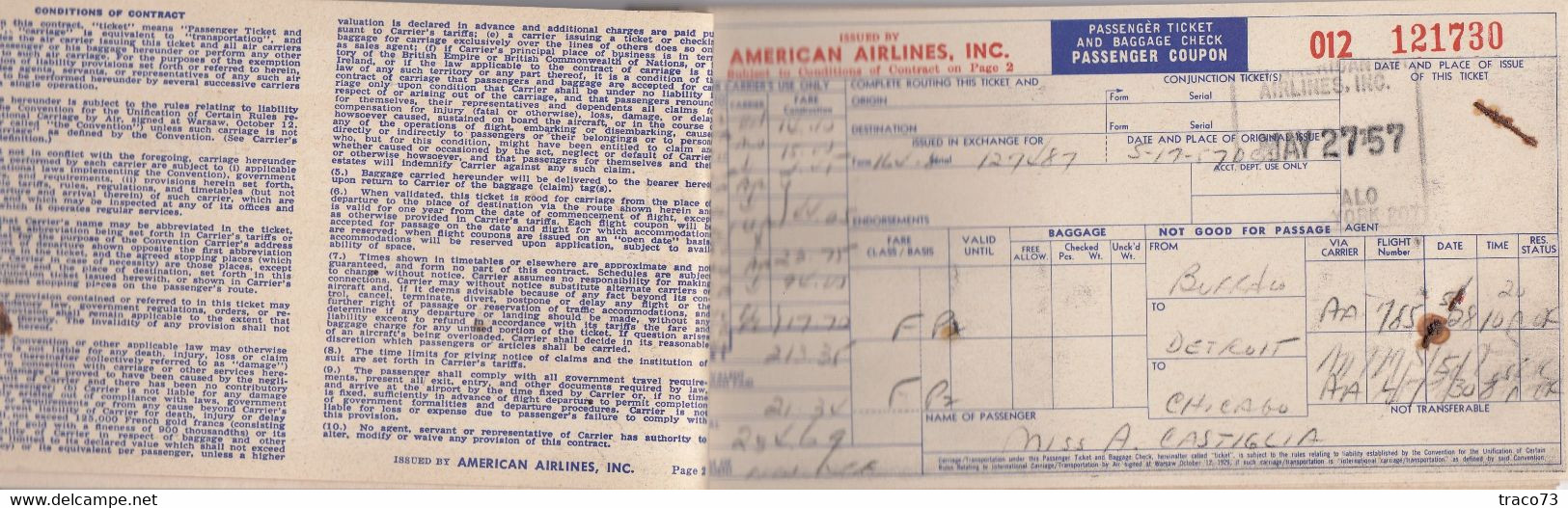 TRANS WORLD AIRLINES  - TWA  /  BIGLIETTO COMPLETO DI CUSTODIA _ PASSENGER TICKET AND BAGGAGE CHECK _ 1957 - Monde