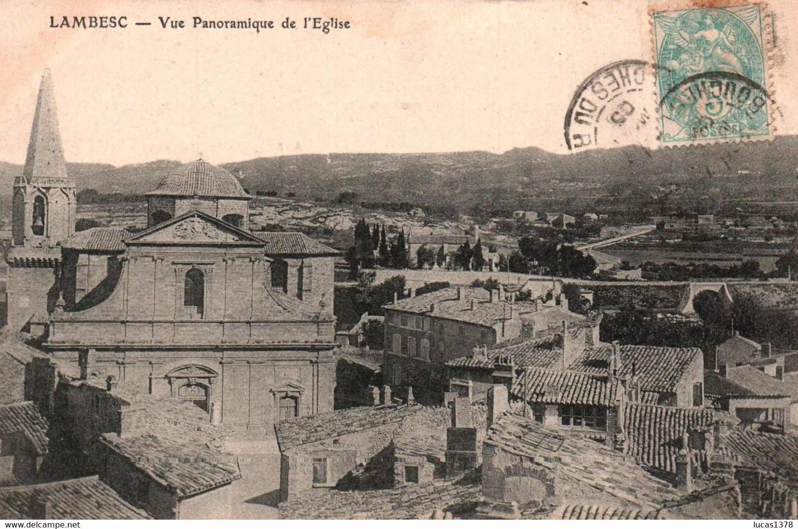 13 / LAMBESC / VUE PANORAMIQUE  DE L EGLISE - Lambesc