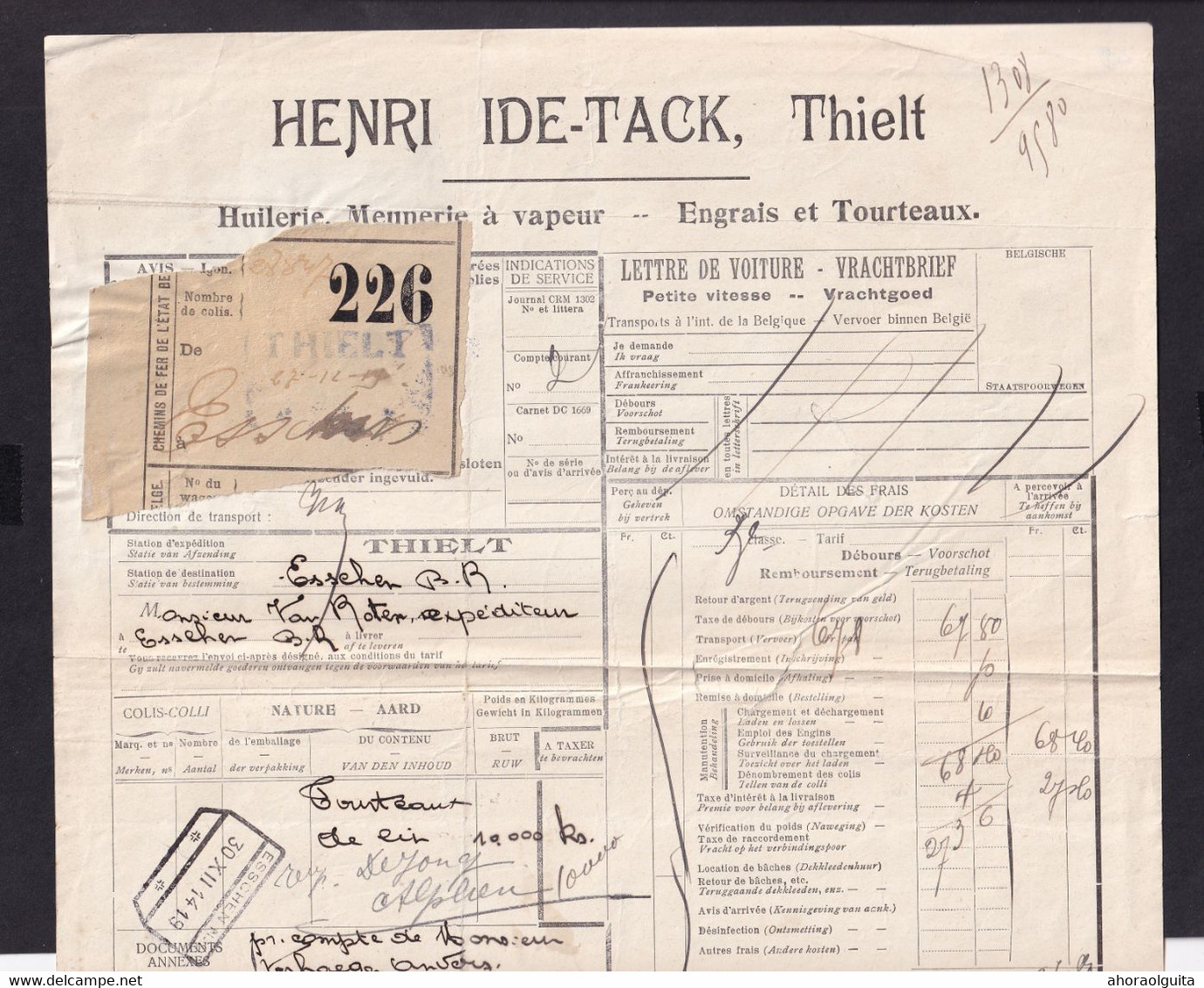 954/27 -- Cachets De Gare De FORTUNE - Lettre De Voiture Henri Ide-Tack ,Huilerie,  THIELT 1919 , Via ESSCHEN Frontière - Autres & Non Classés