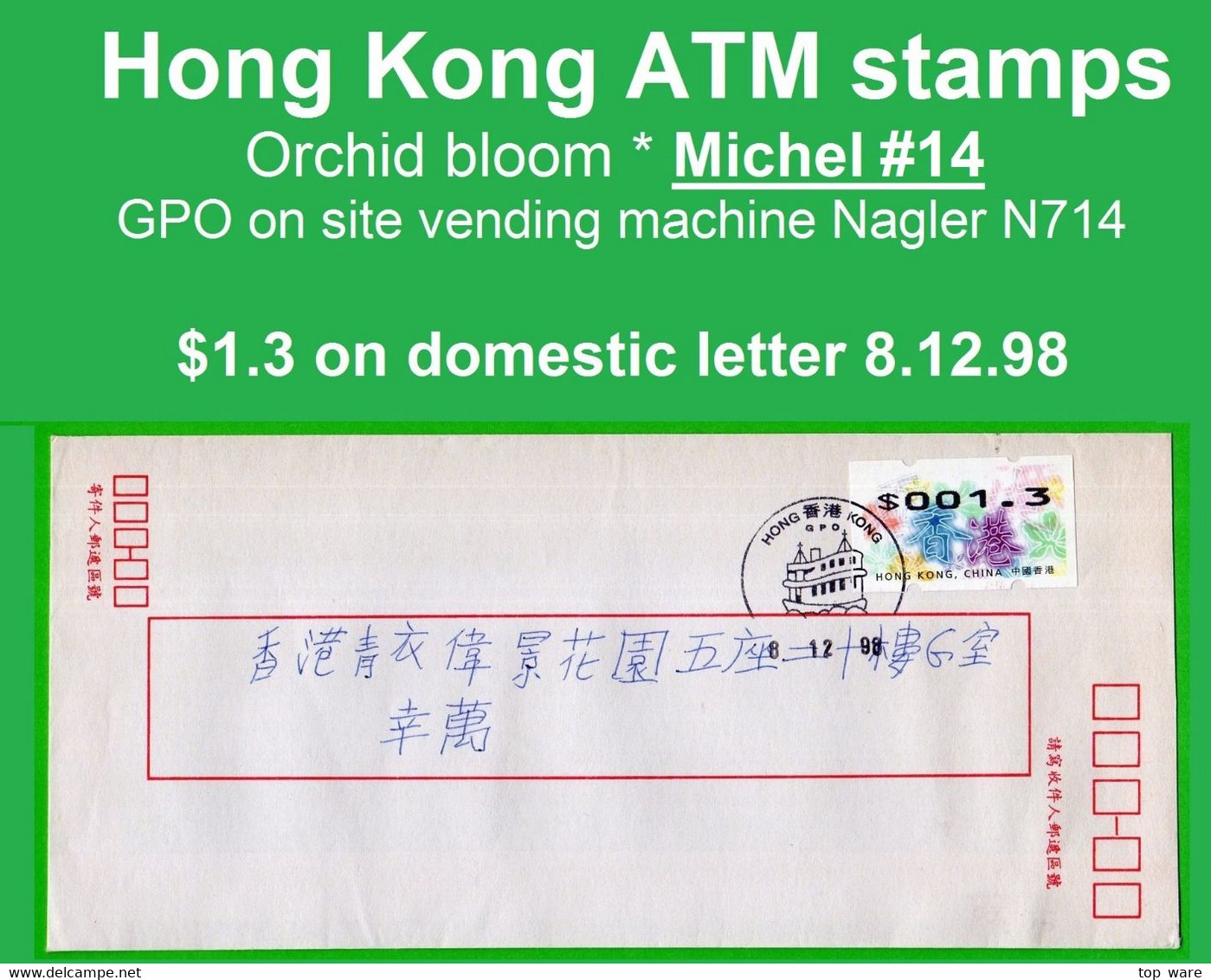 Hong Kong China ATM Stamps, 1998, Orchid Bloom Bauhinia, $1.30 On GPO Letter 8.12.98, Nagler N714, Frama Hongkong - Distribuidores