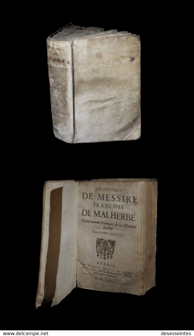 [POESIE CAEN] MALHERBE (François De) - Oeuvres + Poésies. 1635. - Ante 18imo Secolo