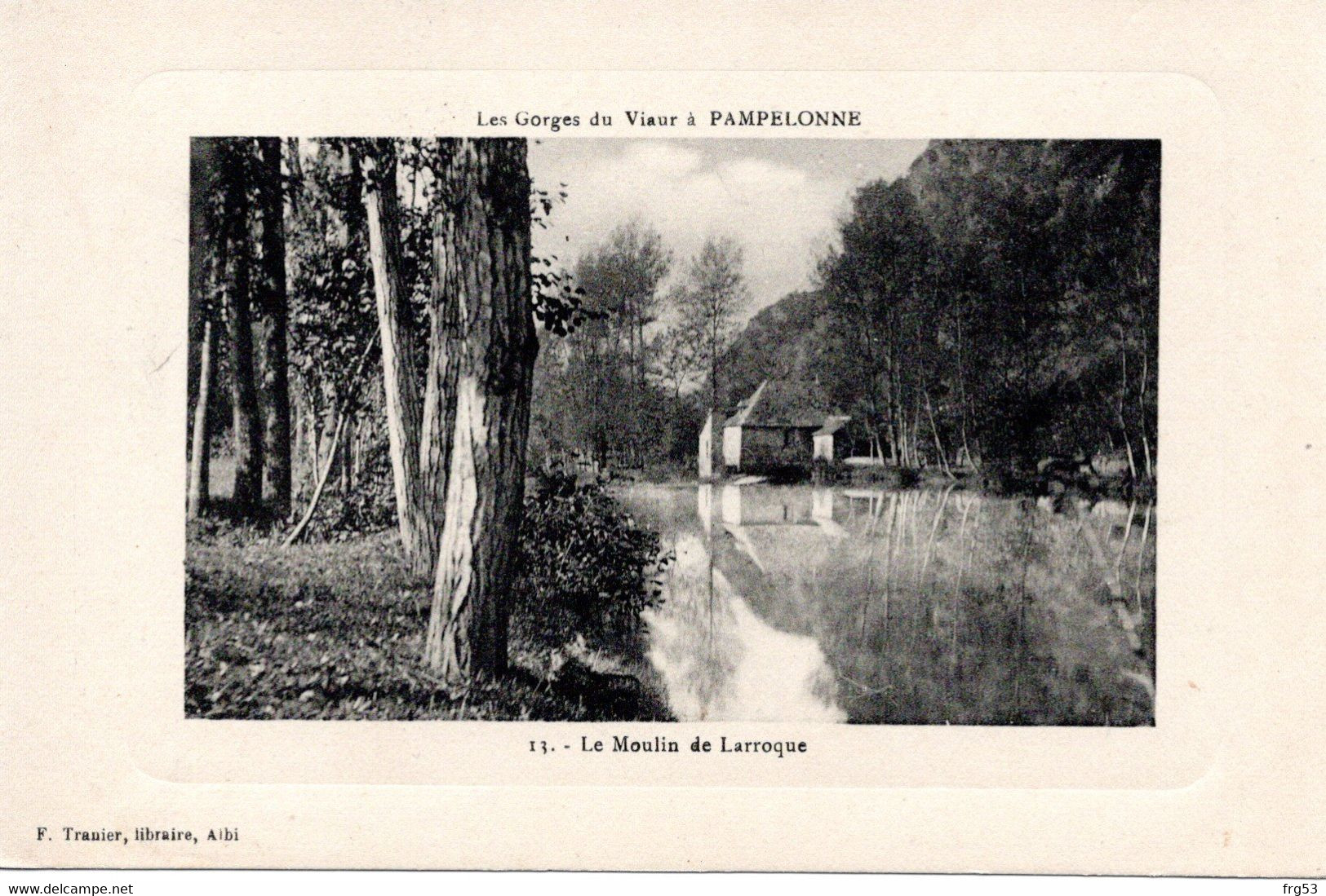 PAMPELONNE -- Le MOULIN De LARROQUE - Pampelonne