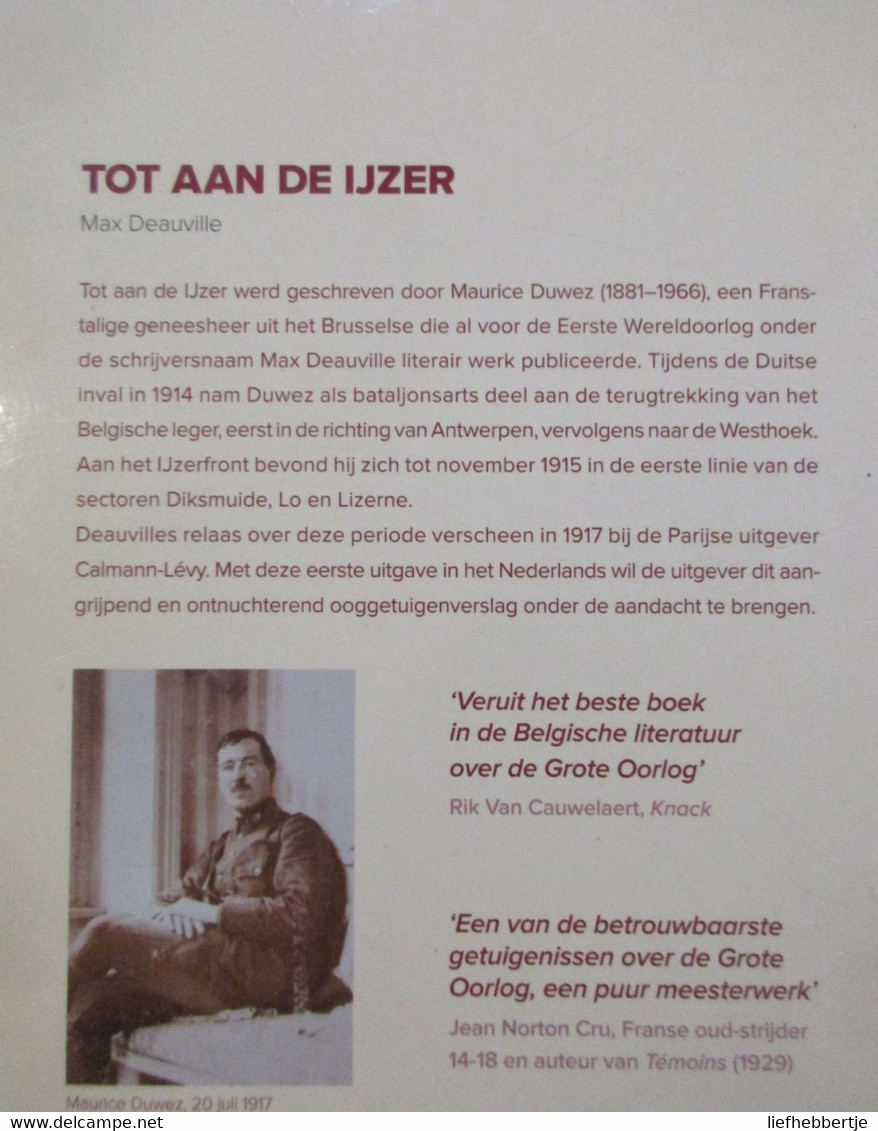 Tot Aan De Ijzer - Door Max Deauville - 2011 - Guerra 1914-18