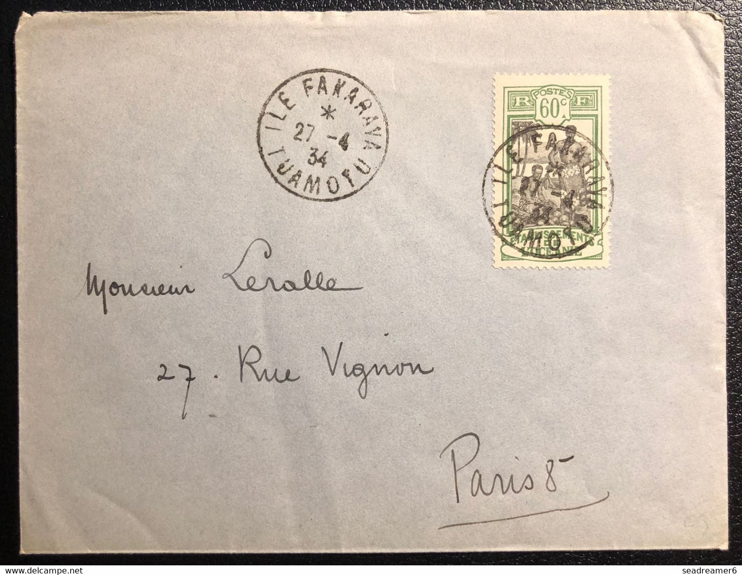 Océanie Lettre 1934 TAHITI Ile De FAKARAVA TUAMOTU Tarif Interieur 60c N°56 Pour PARIS + Transit Daguin Papeete Rare ! - Storia Postale