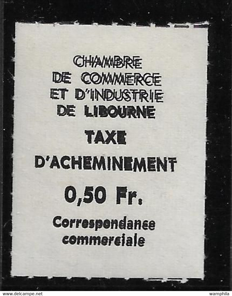 France. Grève, Chambre De Commerce, Libourne N°5/6**. (Variétés Rares. Signé Brun) Et épreuve En Noire. - Other & Unclassified