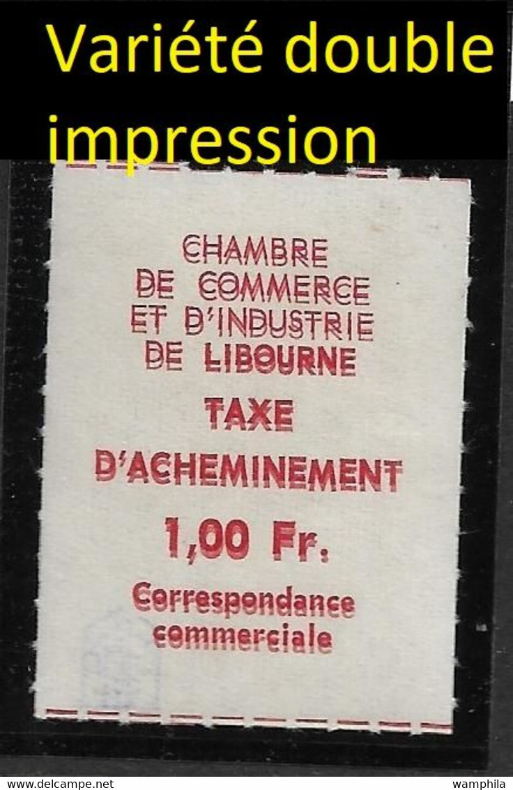 France. Grève, chambre de commerce, Libourne N°5/6**. (Variétés rares. Signé Brun) et épreuve en noire.