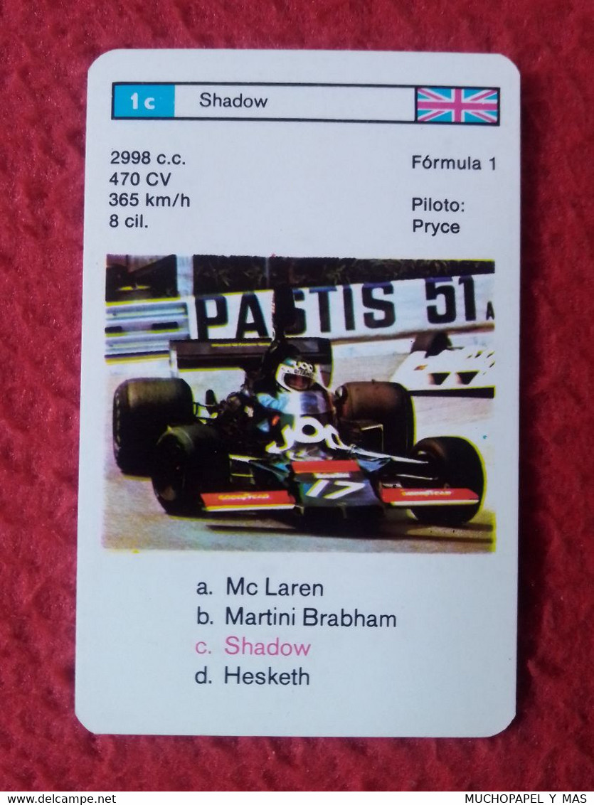 CROMO CARTA NAIPE MINICARTA CARD O SIMIL F1 FORMULA 1 RACE CARS CARRERAS AUTOS SHADOW PILOTO PRYCE UNITED KINGDOM COCHE - Automobile - F1