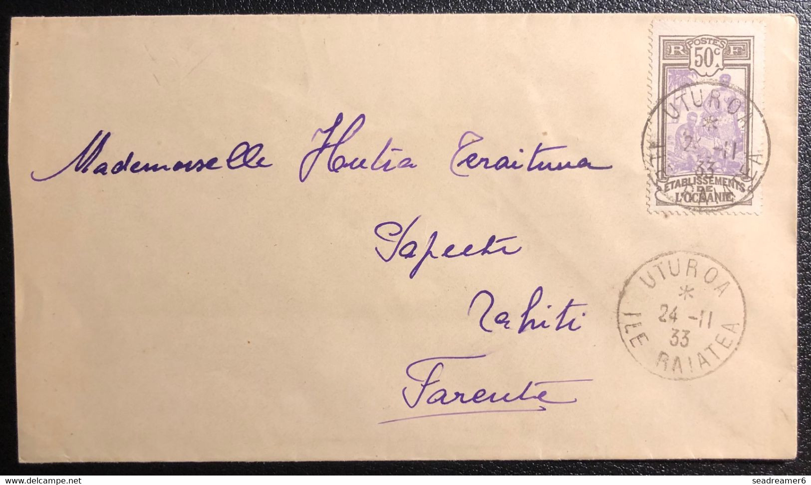 Océanie Lettre 1933 TAHITI Ile De RAIATEA UTUROA Tarif Interieur à 50c N°55 Pour Papeete Daguin En Arrivée  TTB - Briefe U. Dokumente