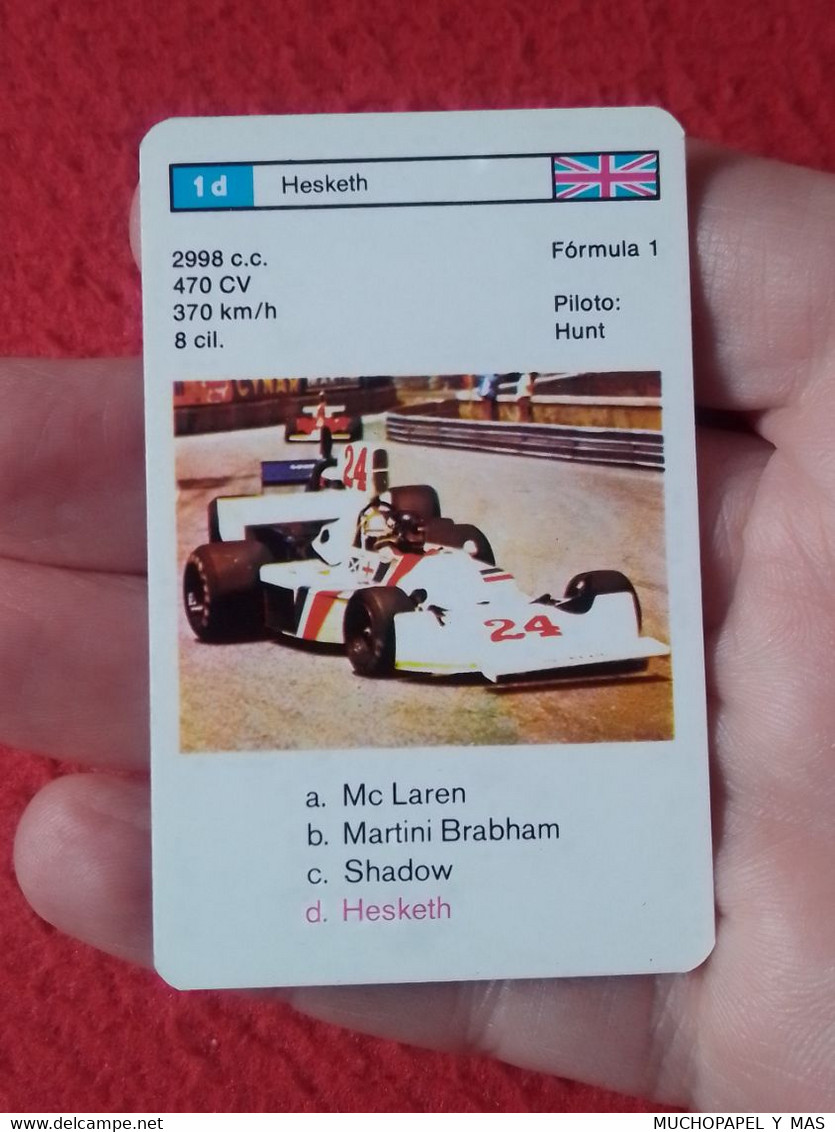 CROMO CARTA NAIPE MINICARTA CARD O SIMIL F1 FORMULA 1 RACE CARS CARRERAS AUTOS PILOTO HUNT UK HESKETH PILOT VOITURE..VER - Automobile - F1