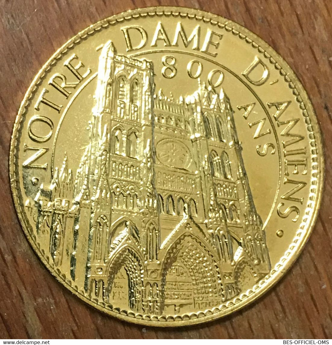 80 AMIENS CATHÉDRALE NOTRE-DAME 800 ANS AB 2019 MÉDAILLE ARTHUS BERTRAND JETON TOURISTIQUE MEDALS TOKENS COINS - 2019