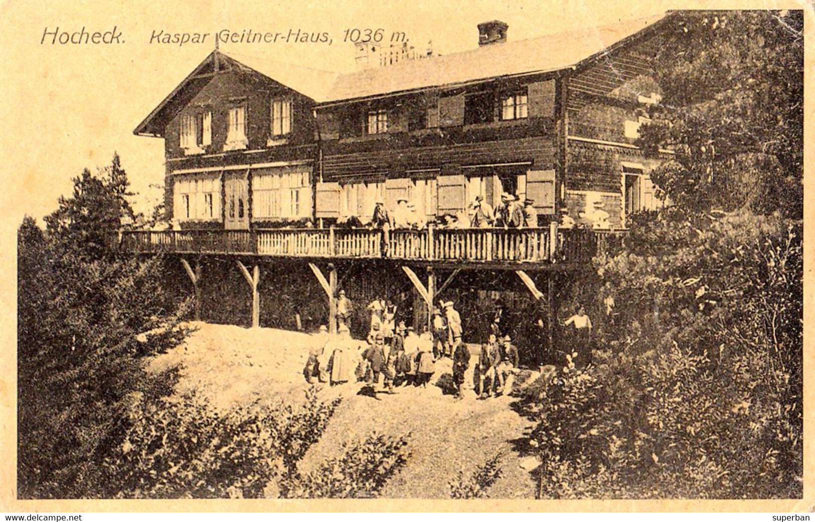 HOCHECK : KASPAR GEITNER HAUS (1036 M) - A. JELENZ / BERNDORF ~ 1910 - '915 (ai496) - Berndorf