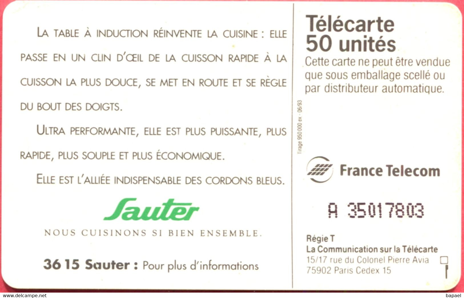 Télécarte Réf Pho 0393 (1993) - Thème Aliments - Table à Induction ''Sauter'' (Recto-Verso) - Alimentation