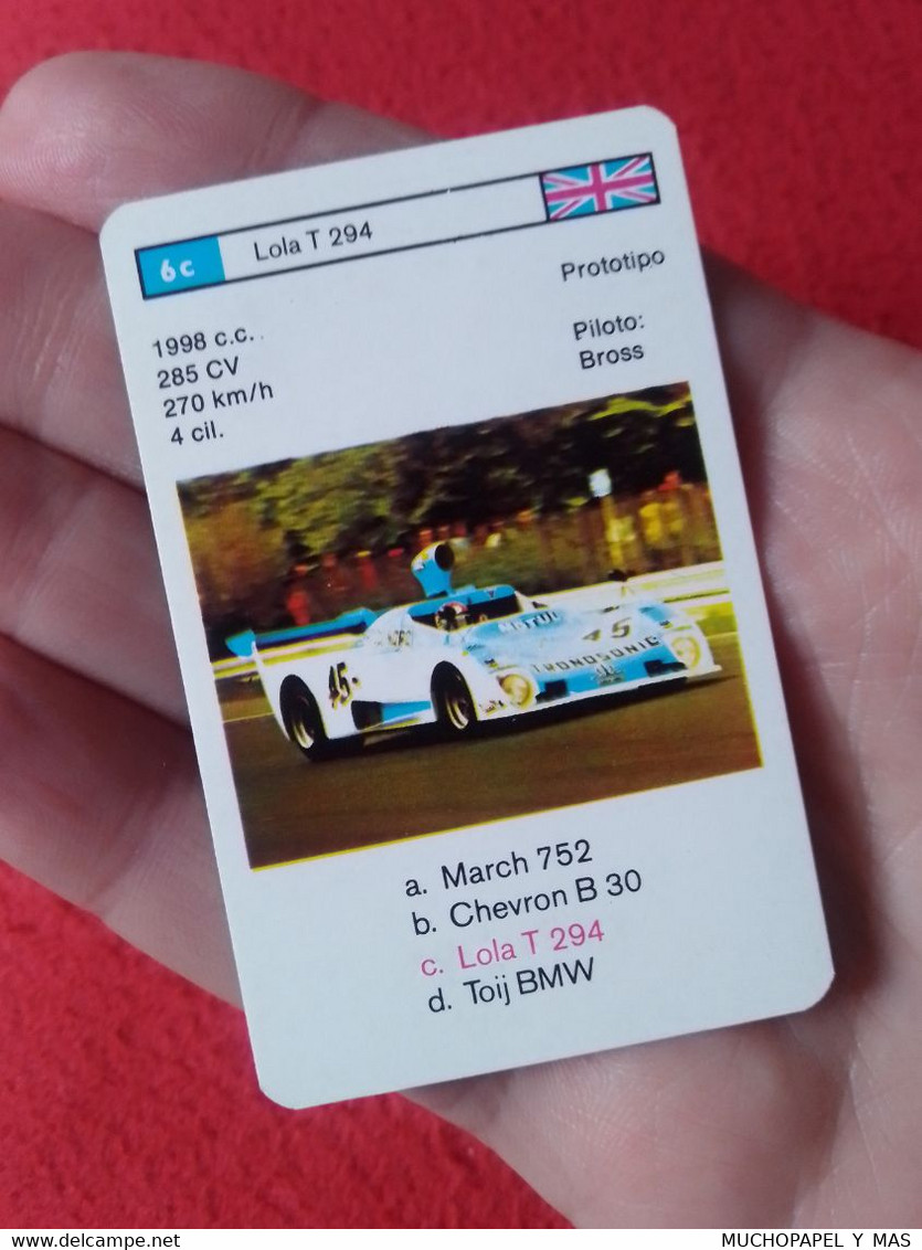 CROMO CARTA NAIPE MINICARTA CARD O SIMIL PROTOTIPO RACE CARS CARRERAS AUTOS PILOTO BROSS LOLA T 294 UK VOITURE PILOT VER - Automobile - F1