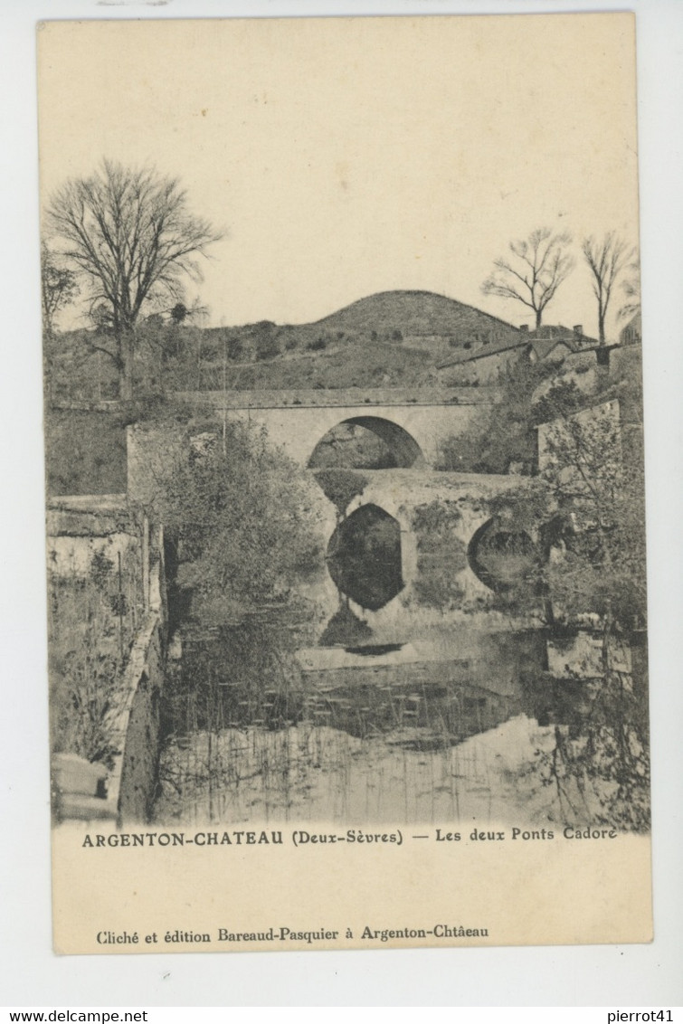 ARGENTON CHATEAU - Les Deux Ponts Cadoré - Argenton Chateau