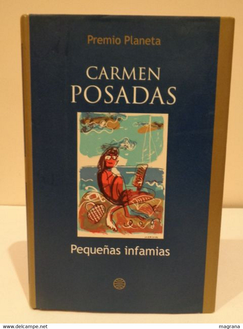 Pequeñas Infamias. Carmen Posadas. Editorial Planeta 2003. Premio Planeta. 338 Pp. - Klassiekers