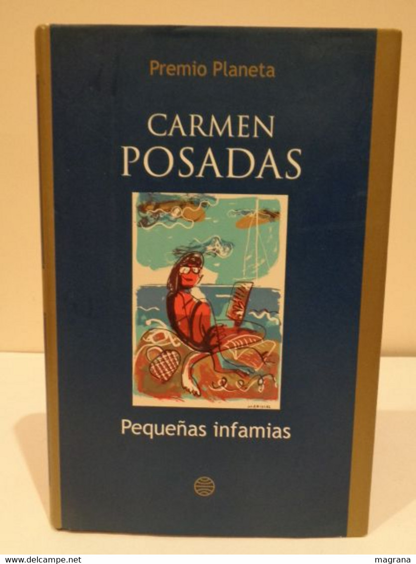 Pequeñas Infamias. Carmen Posadas. Editorial Planeta 2003. Premio Planeta. 338 Pp. - Classici