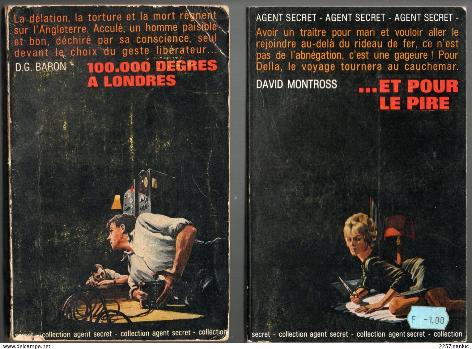 Lot 2 Romans Agent Secret - 100000 Degres A Londres Et Pour Le Pire  Editions Robert Laffont 1964 - Robert Laffont